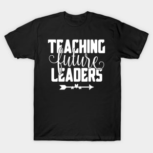 Teaching future leaders T-Shirt